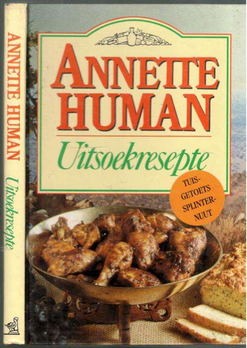 Uitsoekresepte  -  Annette Human