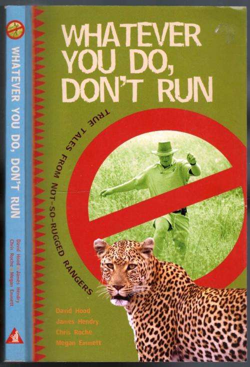 Whatever You Do Don't Run