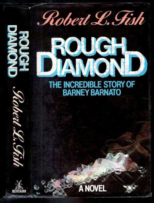 Rough Diamond  -  Robert L Fish