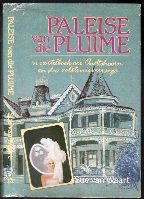 Paleise van die Pluime - Sue van Waart