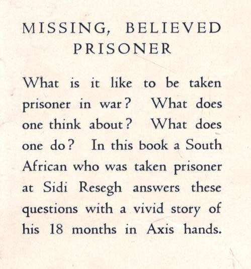 Missing Believed Prisoner  --  N I Robinson - Ted Cross POW Fund