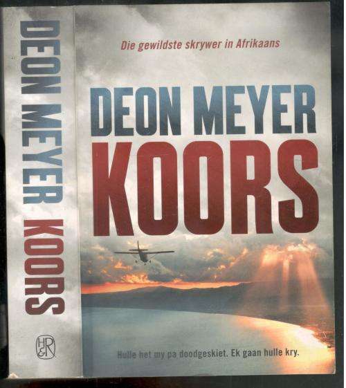Koors  --  Deon Meyer