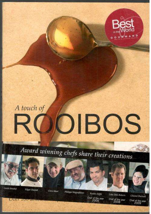 A Touch of Rooibos - Award Winning Chefs Share Their Creations