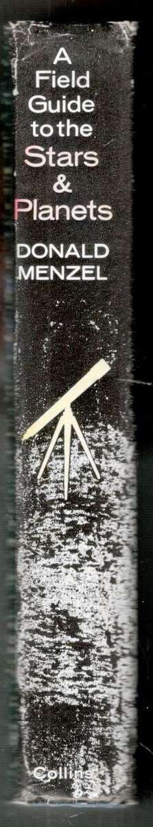 A Field Guide to the Stars and Planets  -  Donald Menzel