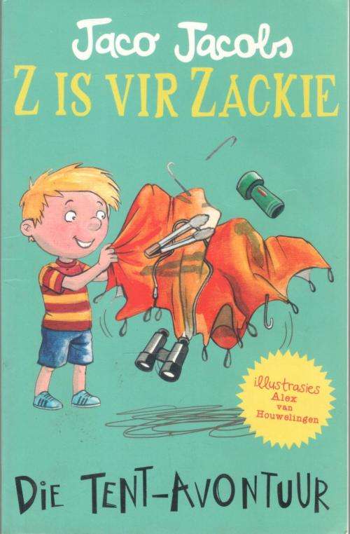 Z is Vir Zackie  --  Die Tent-Avontuur