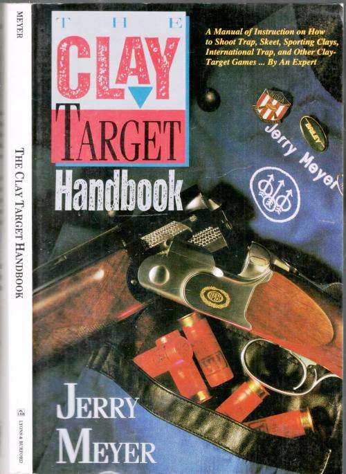 Clay Target Handbook  --  Jerry Meyer