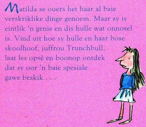 Matilda --   Roald Dahl  --  Afrikaans