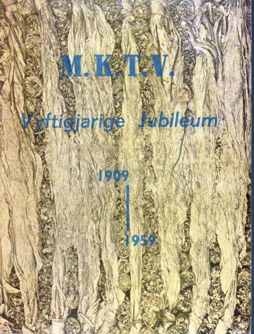 Vyftigjarige Jubileum Van Die Magaliesbergse Kooperatiewe Tabakplantersvereniging