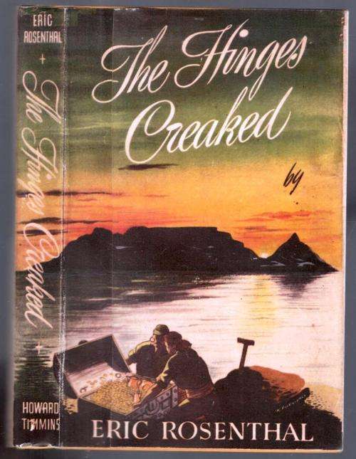 The Hinges Creaked  --  Eric Rosenthal