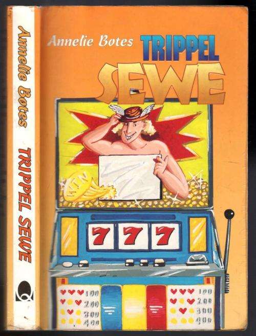 Trippel Sewe  --  Annelie Botes