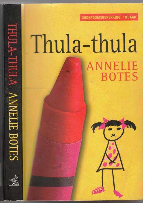 Thula-Thula   --   Annelie Botes  --   Afrikaans