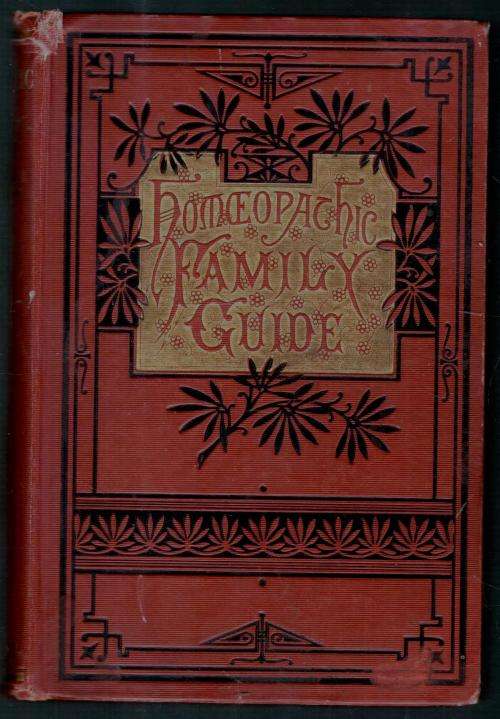 A Guide to Homoeopathic Practice - Designed for the Use of Families and Private Individuals