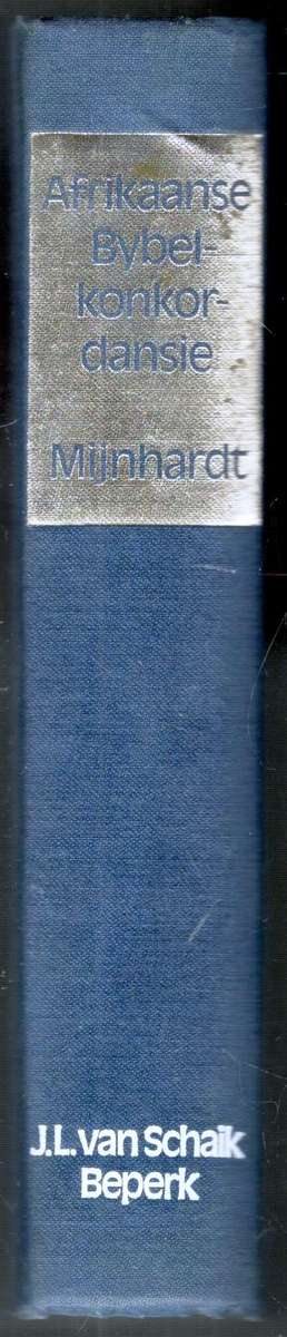 Afrikaanse Bybelkonkordansie  -  Mijnhardt  --  1973