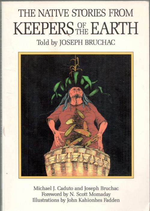 The Native Stories from Keepers of the Earth  --  Joseph Bruchac