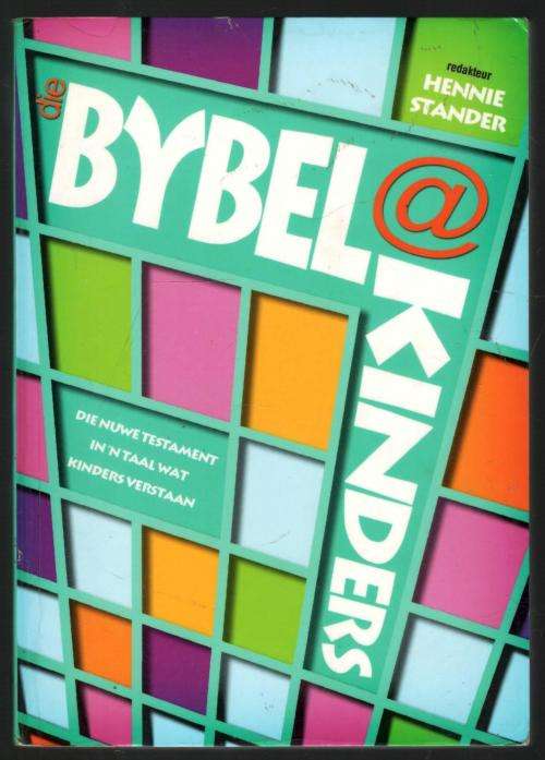 Bybel @ Kinders  --  Hennie Stander