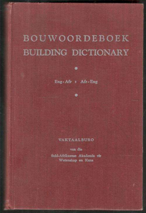 Biuwoordeboek - Building Dictionary  -  Vaktaalburo