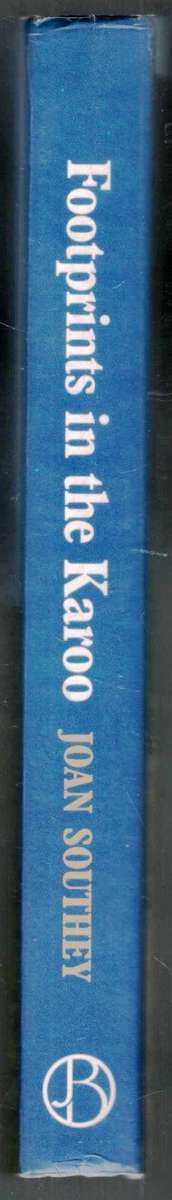 Footprints in the Karoo  -  A Story of Farming Life  -  Joan Southey