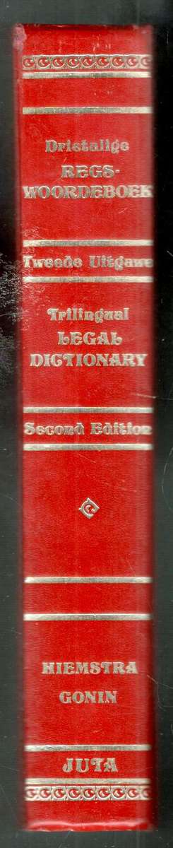 Drietalige Regswoordeboek  --  V G Hiemstra en H L Gonin