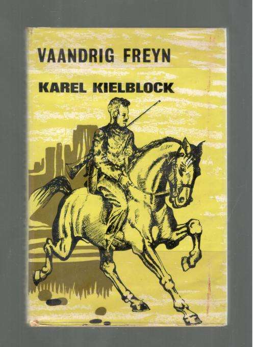 Vaandrig Freyn  -  Karel Kielblock