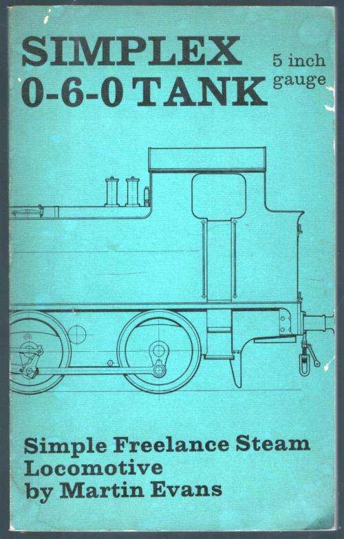 Simple Freelance Steam Locomotive  -  5 Inch Gauge --   Martin Evans