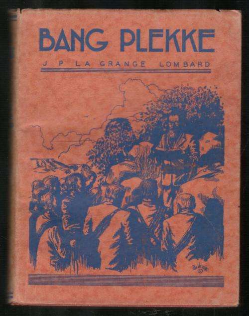 Bang Plekke  --  J P la Grange Lombard  --  Anglo-Boereoorlog
