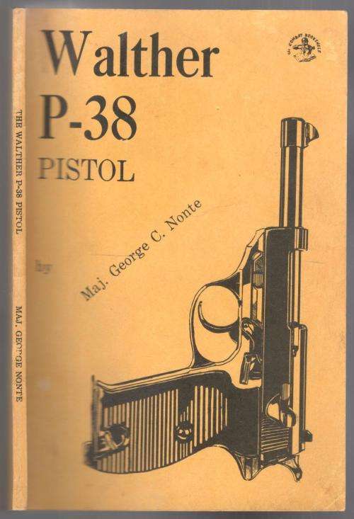Walther P-38  -  Maj. George C Nonte