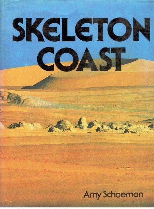 Skeleton Coast     ---      Amy Schoeman