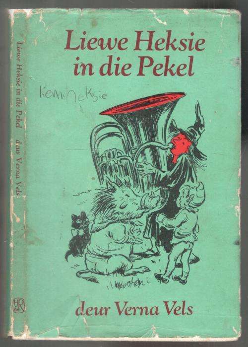 Liewe Heksie in die Pekel