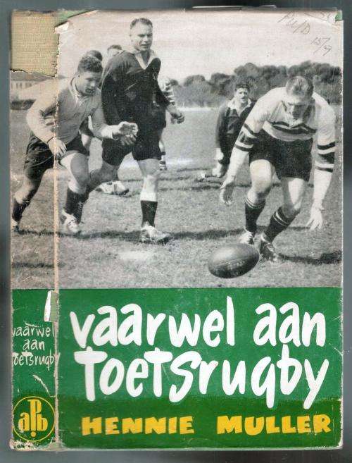 Vaarwel aan Toetsrugby  --  Hennie Muller
