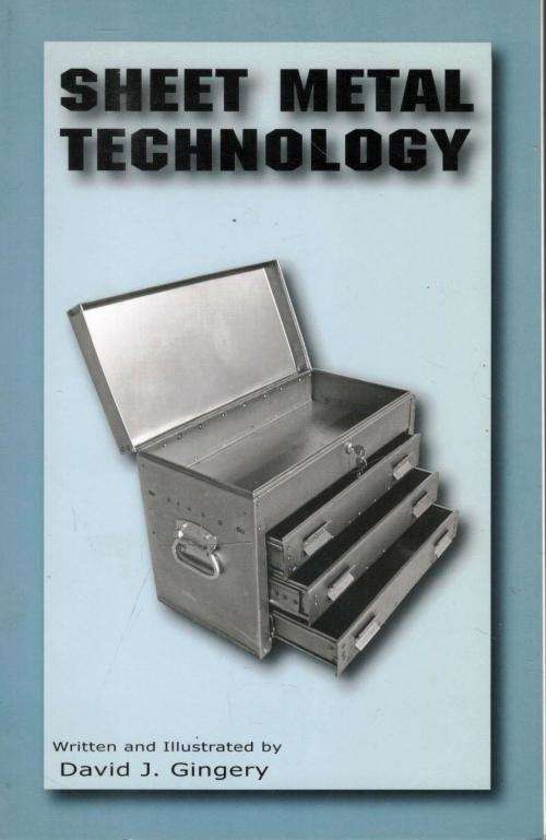 Sheet Metal Technology  -  David J Gingery