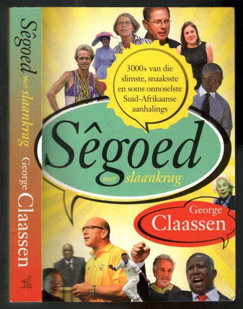 Segoed Met Slaankrag   --  George Claassen