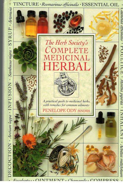 The Herb  Society`s Complete Medicinal Herbal  -  Penelope Ody