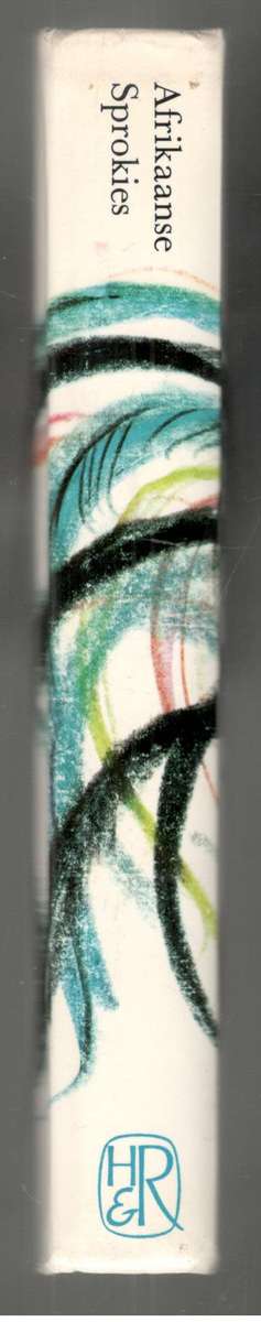 Die Mooiste Afrikaanse Sprokies  -  Pieter W Grobbelaar en Katrine Harries