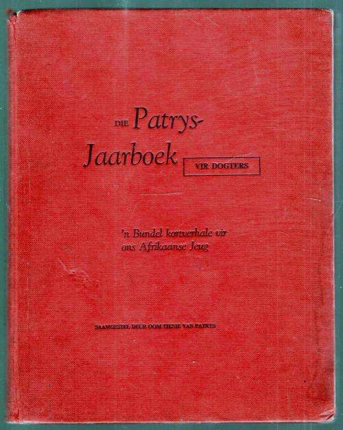 Die Patrys Jaarboek vir Dogters  -  1954