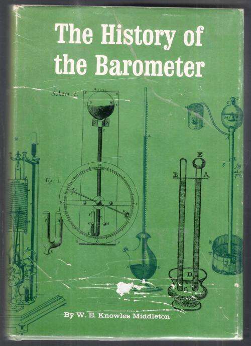 The History of the Barometer   --  W E Knowles Middleton