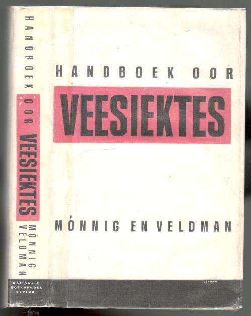 Handboek Oor Veesiektes  --  Monnig en Veldman