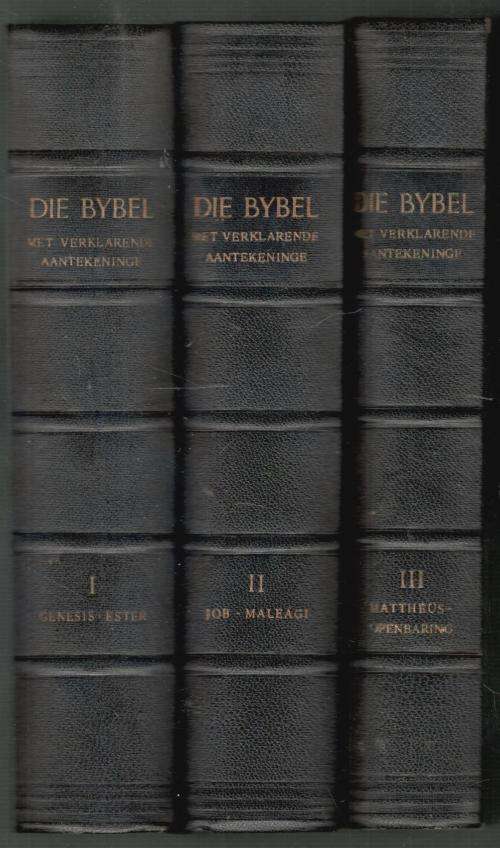 Die Bybel met Verklarende Aantekeninge