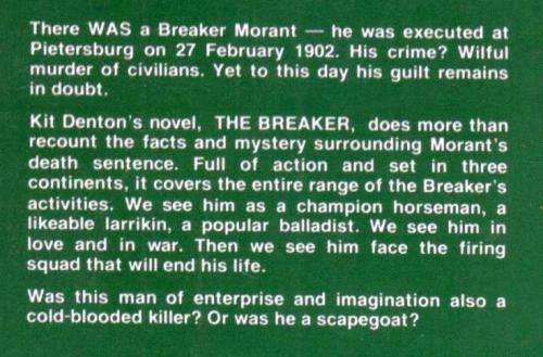 The Breaker - The Life of Breaker Morant Poet Horseman Mercenary Murderer  -  Kit Denton