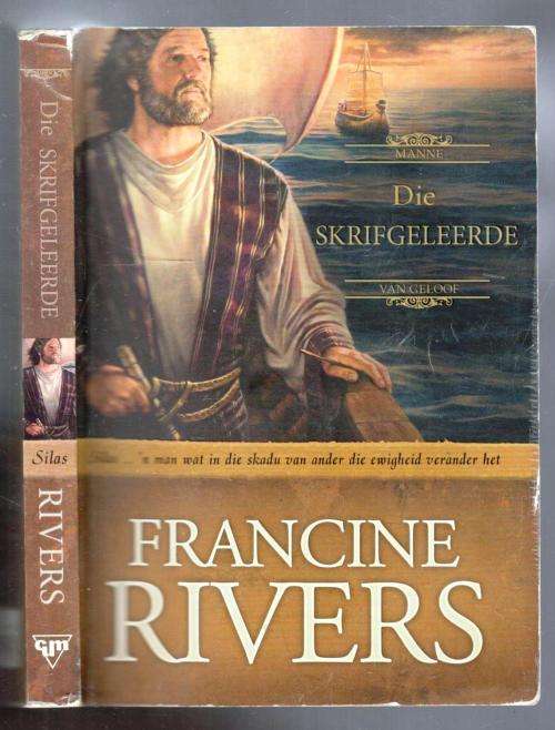 Die Skrifgeleerde  --  Francine Rivers