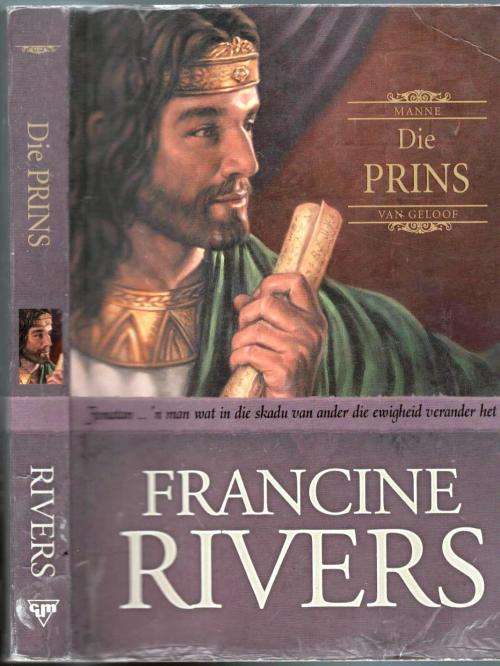 Die Prins  --  Francine Rivers
