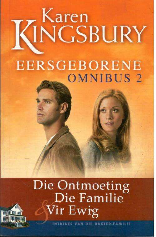 Karen Kingsbury Omnibus 2
