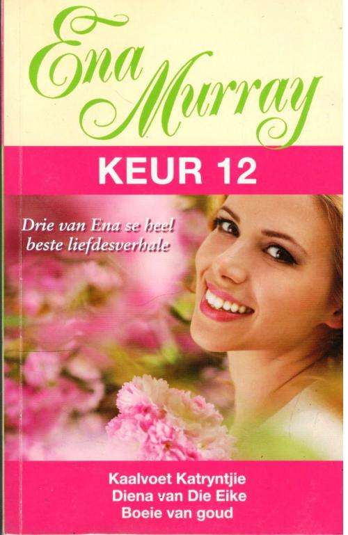 Ena Murray Keur 12