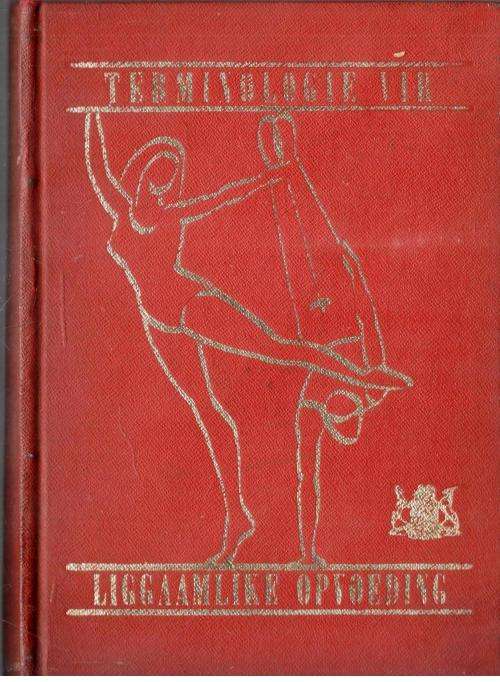 Terminologie vir Jiggaamlike Opvoeding ------- Afr. - Eng en Eng - Afr.