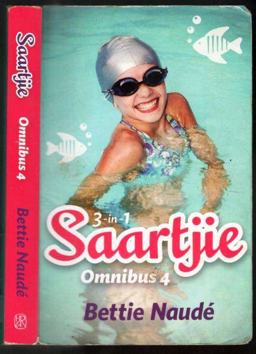 Saartjie Omnibus 4  -  Bettie Naude