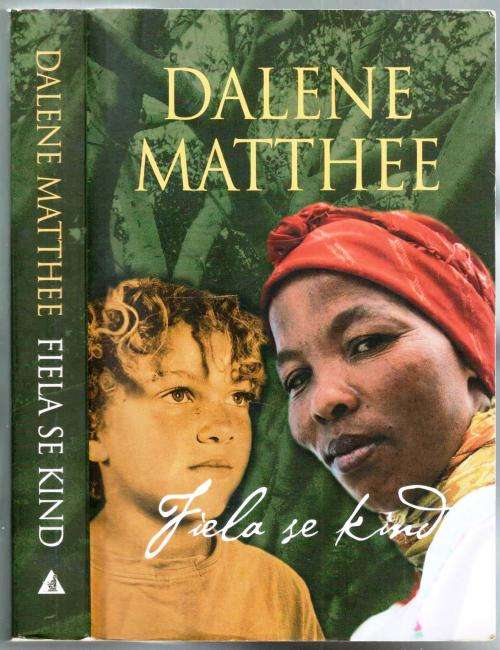 Fiela se Kind  --  Dalene Matthee