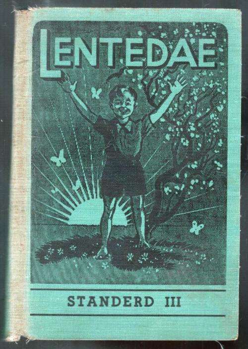 Lentedae  --  Skoolleesboekies  -  Standerd lll