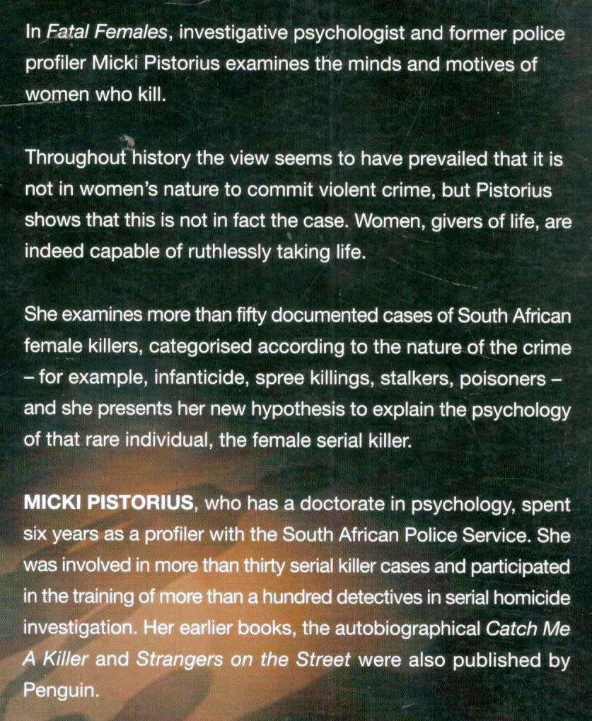 Fatal Females  --  Micki Pistorius