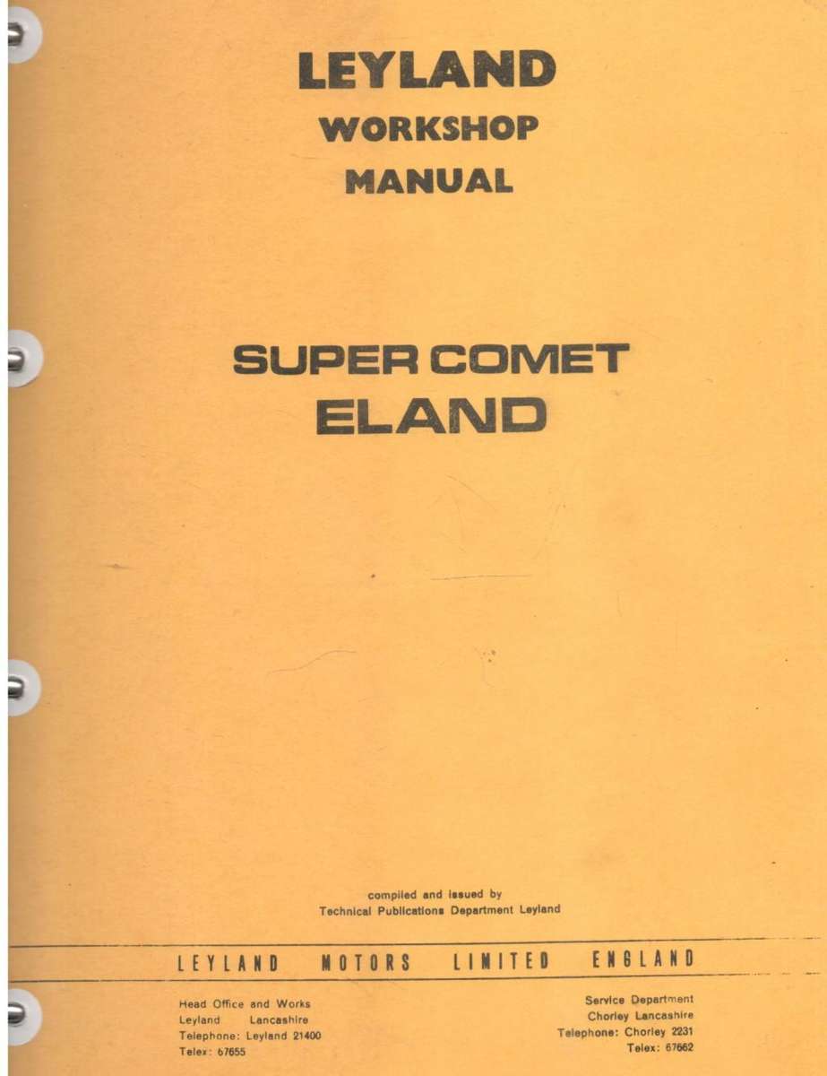 Leyland Super Comet Eland  --  Official Leyland Workshop Manual
