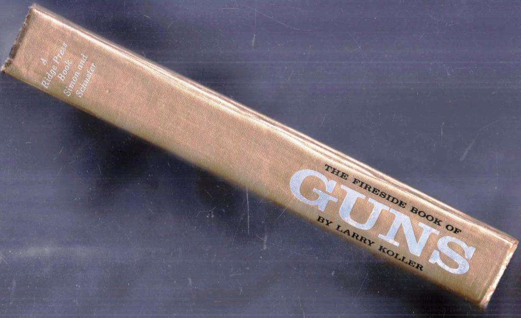 The Fireside Book of Guns