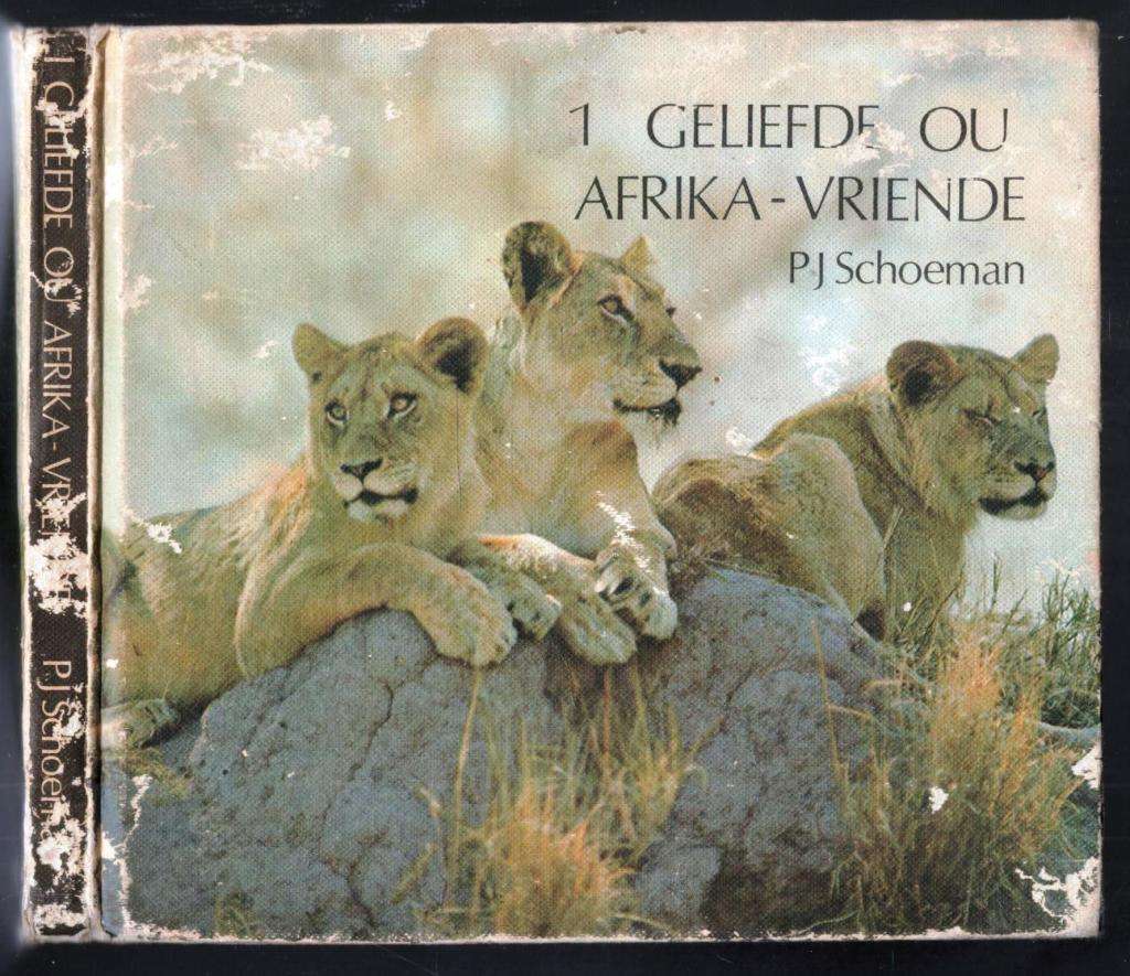 Geliefde Ou Afrika-Vriende  --  P J Schoeman